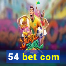 54 bet com